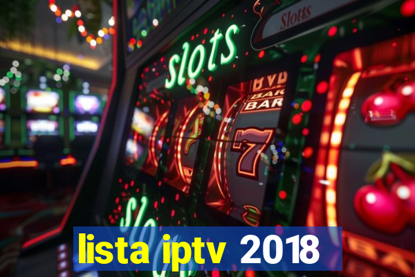 lista iptv 2018